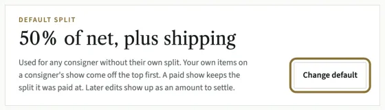 The Default split box: 50% of net, plus shipping, with the rules under it and the Change default button circled.