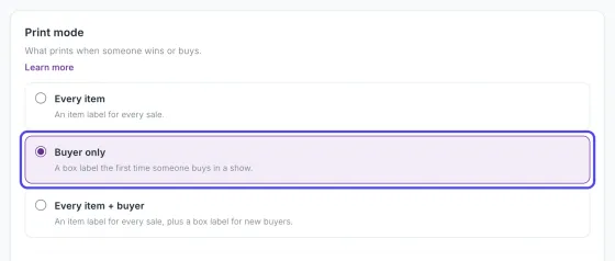 The Print mode card on the Advanced Settings Basics page with the three choices, Every item, Buyer only and Every item + buyer. Buyer only is selected and circled.