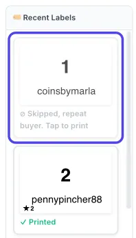 Recent Labels in the live panel, showing a label tile marked Printed and one marked Skipped, repeat buyer. Tap to print, which is circled.