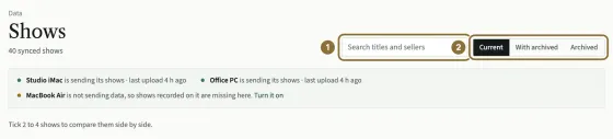 The top of Shows: the title and the number of synced shows, the search box circled as 1, and the Current, With archived and Archived buttons circled as 2.