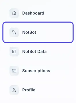 The menu on the left side of the website, with NotBot circled under Dashboard.