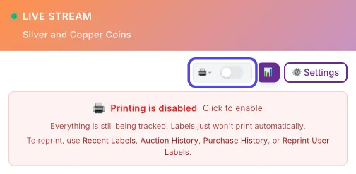 The top of the live panel with Auto-print off and the red Printing is disabled bar below it, which says everything is still being tracked.