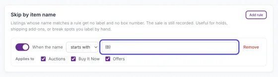 The Rules & filters page with a Skip by item name rule that skips names starting with (B) for auctions, Buy It Now and offers. The box with (B) in it is circled.