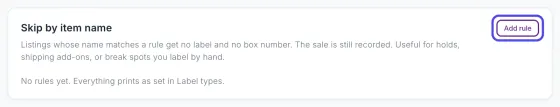 The Skip by item name card with the text No rules yet and the Add rule button circled.