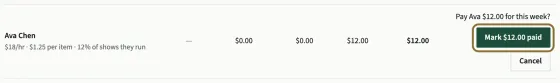 Ava Chen's line in the week payroll after clicking Mark paid: Pay Ava for this week? with the amount, the Mark paid button with that amount circled and a Cancel button.