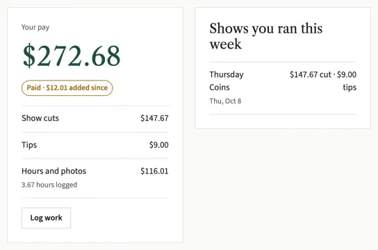 A helper's Your pay page: their total for the week, marked Paid with what was added since, then show cuts, tips, hours, and the show they ran.
