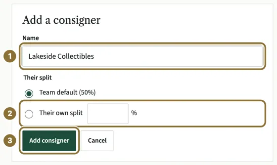 The Add a consigner form with a name typed in (1), the Team default and Their own split choices (2) and the Add consigner button (3).