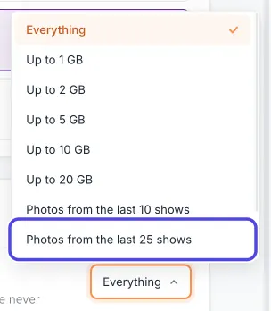 The Keep list opened, showing Everything, Up to 1 GB, 2 GB, 5 GB, 10 GB and 20 GB, then Photos from the last 10 shows and Photos from the last 25 shows, which is circled.