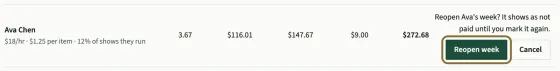 Ava Chen's line asking Reopen Ava's week? It shows as not paid until you mark it again, with the Reopen week button circled and a Cancel button.
