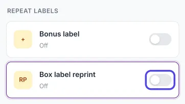 The Repeat labels group on the Label types page with the Box label reprint row selected. Its switch, which is off, is circled.