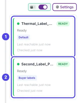 Two printer status cards: Thermal_Label_Printer with READY and the tag Default, and Second_Label_Printer with READY and the tag Buyer labels. The two cards are numbered 1 and 2.