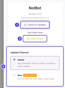 The About tab of the drawer: NotBot and its version, 1 the Check for Updates button, View What's New, 2 Run Setup Wizard, and 3 the Update Channel card with Stable selected and Beta.