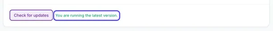 The Check for updates button with the answer next to it, You are running the latest version, circled.