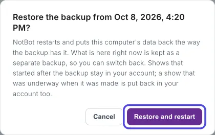 The Restore the backup window with its explanation and the Restore and restart button circled next to Cancel.