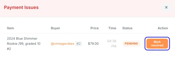 The Payment Issues panel listing one failed payment with its item, buyer, price, the Pending status and a Mark resolved button, which is circled.
